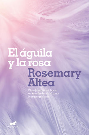 AGUILA Y LA ROSA, EL