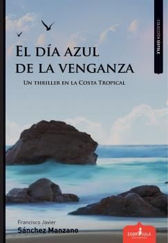 DIA AZUL DE LA VENGANZA,EL