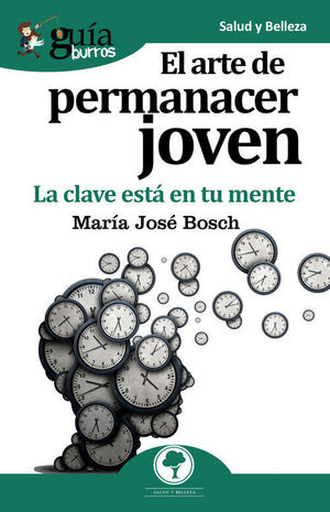 EL ARTE DE PERMANECER JOVEN