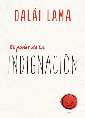 EL PODER DE LA INDIGNACION