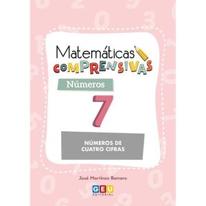 MATEMÁTICAS COMPRENSIVAS. NÚMEROS 7
