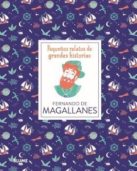 PEQUEÑOS RELATOS DE GRANDES HISTORIAS. FERNANDO MAGALLANES