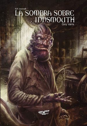 LA SOMBRA SOBRE INNSMOUTH