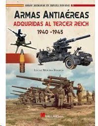 ARMAS ANTIAEREAS ADQUIRIDAS TERCER REICH