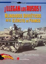 LLEGAN LOS RUSOS BLINDADOS SOVIETICOS