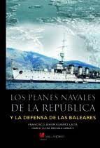 PLANES NAVALES DE LA REPUBLICA Y DEFENSA