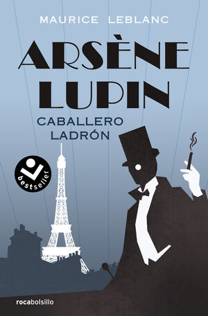 ARSÈNE LUPIN. CABALLERO LADRÓN