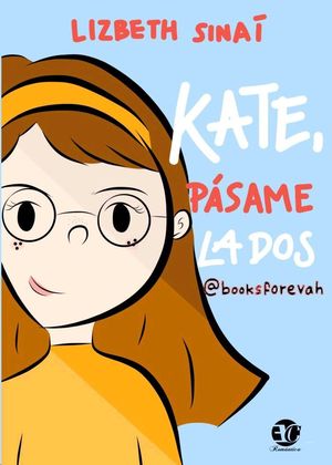 KATE, PASAME LA 2