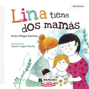 LINA TIENE DOS MAMÁS