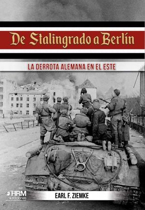 DE STALINGRADO A BERLIN