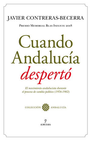 CUANDO ANDALUCÍA DESPERTÓ