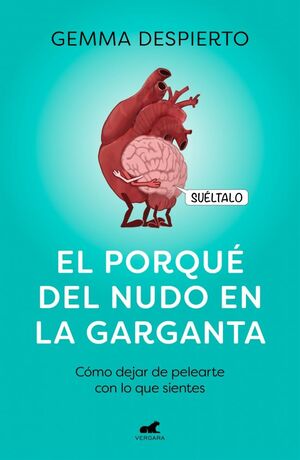PORQUE DEL NUDO EN LA GARGANTA, EL