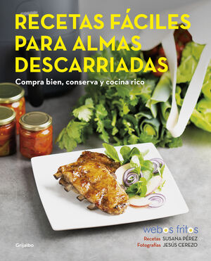 RECETAS FACILES PARA ALMAS DESCARRIADAS