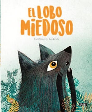 EL LOBO MIEDOSO  EDIC. ILUSTRADO