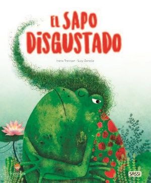 EL SAPO DISGUSTADO EDIC. ILUSTRADO