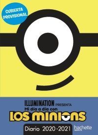 MI DÍA A DÍA CON LOS MINIONS DIARIO 2020-2021