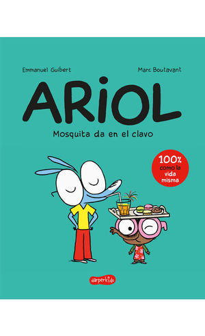 ARIOL 5. MOSQUITA DA EN EL CLAVO