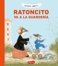 RATONCITO VA A LA GUARDERIA