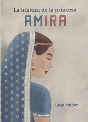 LA TRISTEZA DE LA PRINCESA AMIRA