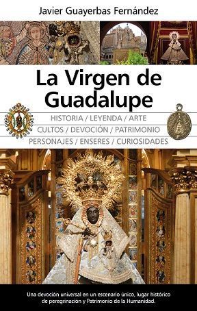 VIRGEN DE GUADALUPE, LA