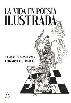 LA VIDA EN POESIA ILUSTRADA