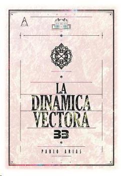 LA DINAMICA VECTORA 33