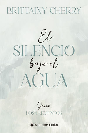 EL SILENCIO BAJO EL AGUA