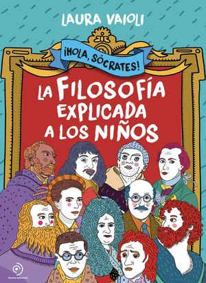 HOLA SOCRATES LA FILOSOFIA EXPLICADA A LOS NIÑOS