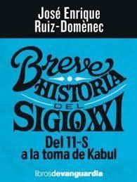 BREVE HISTORIA DEL SIGLO XXI