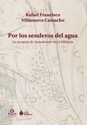 POR LOS SENDEROS DEL AGUA
