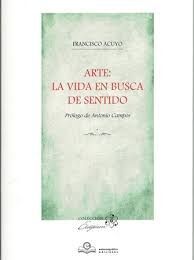 ARTE: LA VIDA EN BUSCA DE SENTIDO