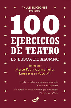 100 EJERCICIOS DE TEATRO EN BUSCA DE ALUMNO