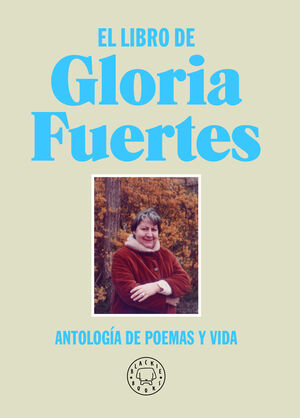 LIBRO DE GLORIA FUERTES, EL. NUEVA EDICIÓN