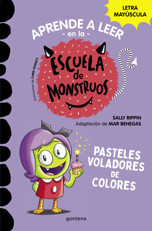 APRENDER A LEER EN LA ESCUELA DE MONSTRUOS 5 - PASTELES VOLADORES