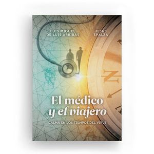 EL MÉDICO Y EL VIAJERO