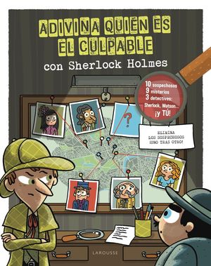 ADIVINA QUIEN ES EL CULPABLE SHERLOCK HOLMES