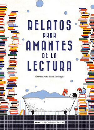 RELATOS PARA AMANTES DE LA LECTURA