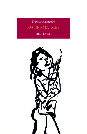 NO DRAMATICES