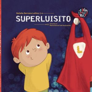 SUPERLUISITO