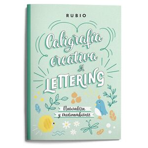 CALIGRAFÍA CREATIVA Y LETTERING. NATURALEZA Y MEDI