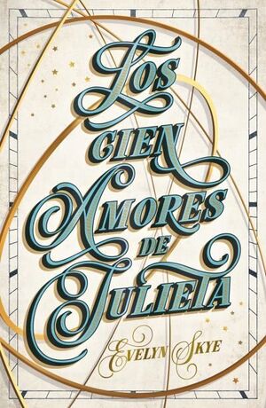 LOS CIEN AMORES DE JULIETA