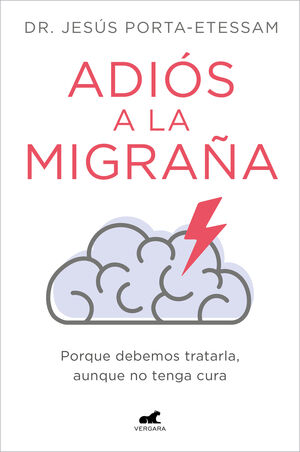 ADIÓS A LA MIGRAÑA