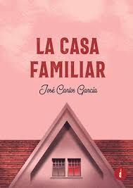 LA CASA FAMILIAR