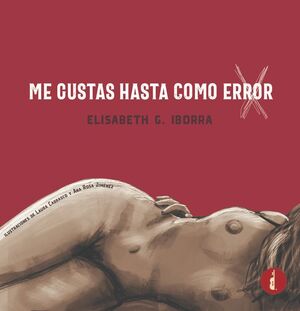 ME GUSTAS HASTA COMO ERROR