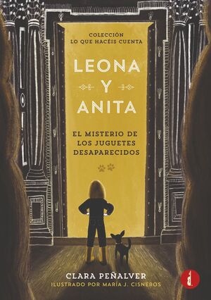 LEONA Y ANITA 1 EL MISTERIO DE LOS JUGUETES DESAPARECIDOS
