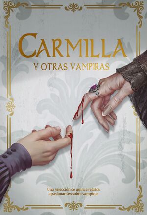 CARMILLA Y OTRAS VAMPIRAS