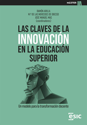 LAS CLAVES DE LA INNOVACIÓN EN LA EDUCACIÓN SUPERIOR