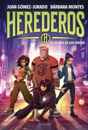 HEREDEROS 1 - EL LEGADO DE LOS HEROES