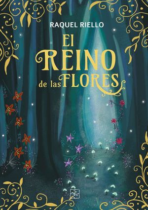 EL REINO DE LAS FLORES