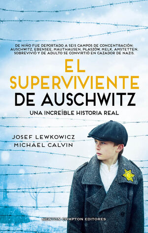 EL SUPERVIVIENTE DE AUSCHWITZ